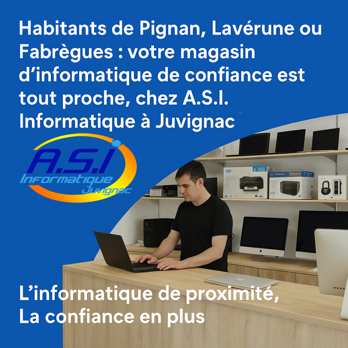 Magasin d'informatique à Montpellier, Boutique ordinateur Juvignac 